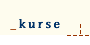 kurse